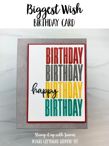Stampin' Up! Biggest Wish Birthday Card